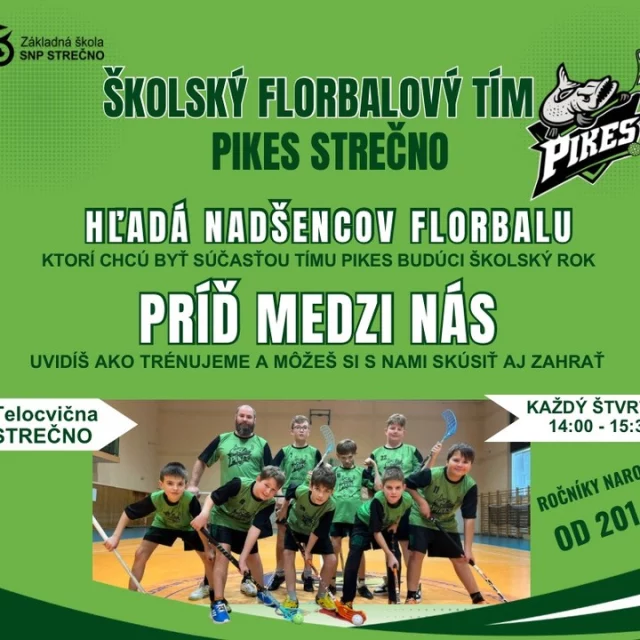 Pikes Strečno, pridaj sa do tímu.,